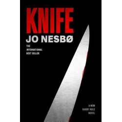 Knife : A New Harry Hole Novel by Jo Nesbo