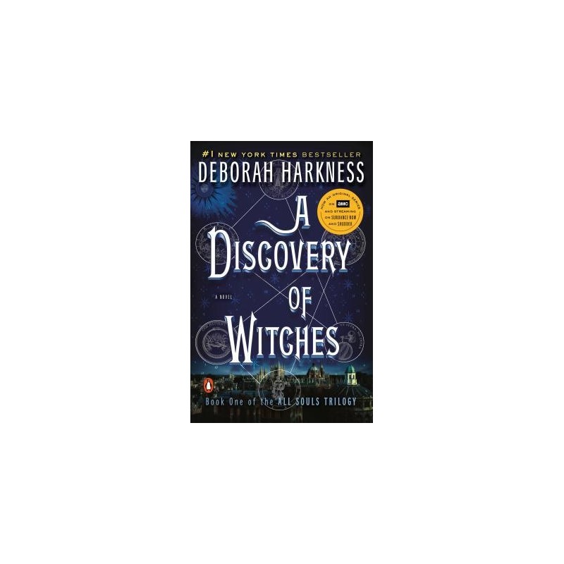 A Discovery of Witches by Deborah Harkness