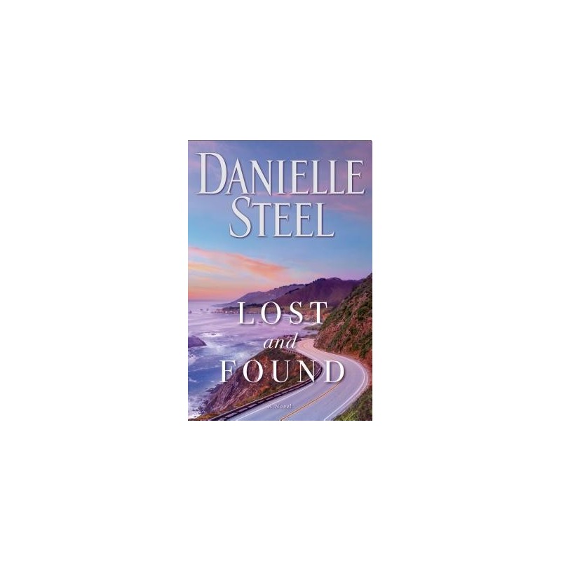 Lost and Found by Danielle Steel