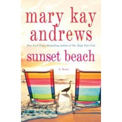 Sunset Beach by Mary Kay Andrews