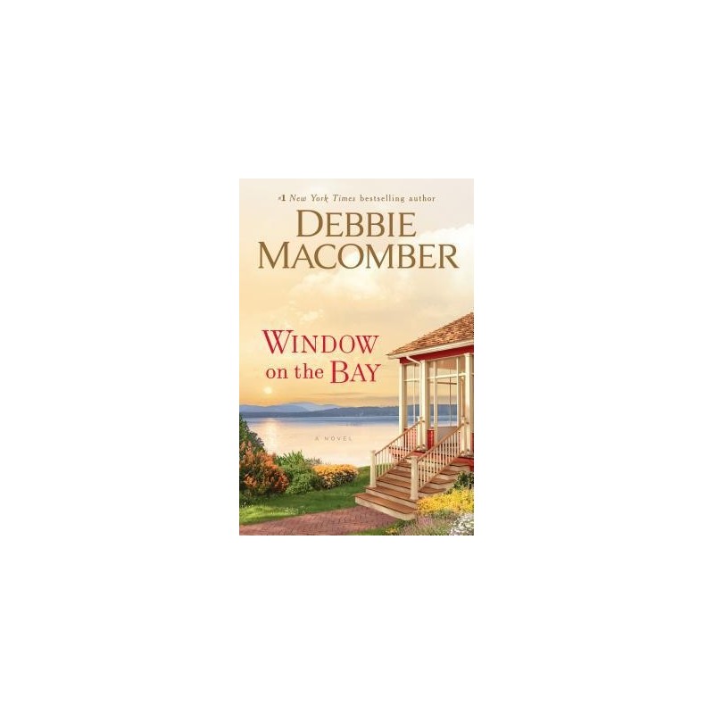 Window on the Bay by Debbie Macomber