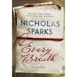 Every Breath by Nicholas Sparks