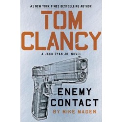 Tom Clancy Enemy Contact by Mike Maden