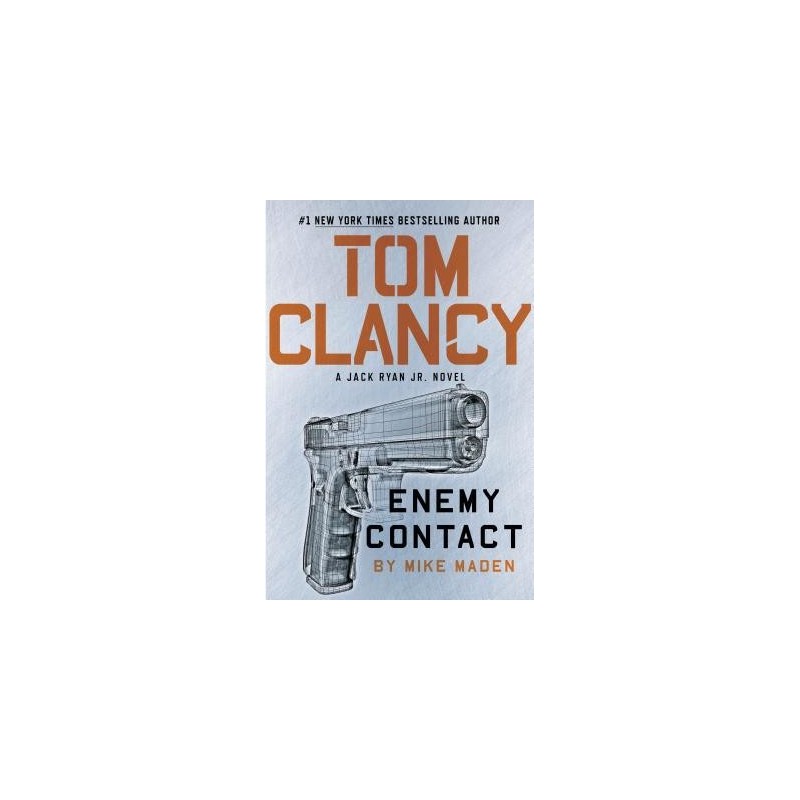 Tom Clancy Enemy Contact by Mike Maden