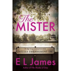 The Mister by E L James